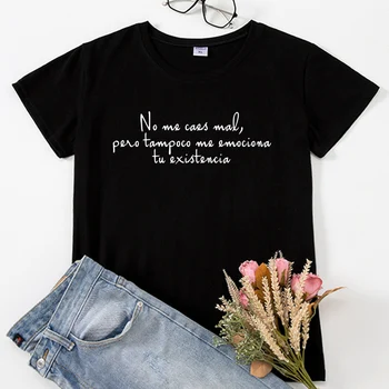 Komik İspanyolca Cümle Kadın T-Shirt camiseta ropa mujer Hipster Mektup Baskı kadın t-shirt tee kısa kollu kadın kıyafetleri