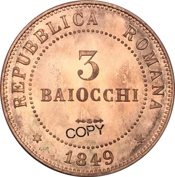 Italyan Devletleri Repubblica Romana 3 Baiocchi 1849 R. N. C. Dio E Popolo Kırmızı Bakır Kopya Para Hatıra paraları