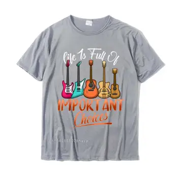 Hayat Dolu Önemli Seçimler Komik Gitar Gitarist T-Shirt Tişörtleri Tops Gömlek Şirketi Pamuk Moda Normal Erkekler